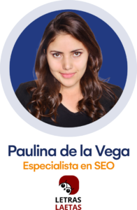 Paulina de la Vega / Letras Laetas / marketing digital