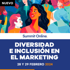 Diversidad e Inclusión en el Marketing