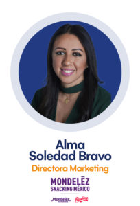 ALMA SOLEDAD BRAVO DIRECTORA MARKETING MONDELEZ SNACKING MÉXICO