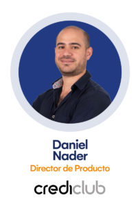 Daniel Nader Director de Producto Crediclub 2